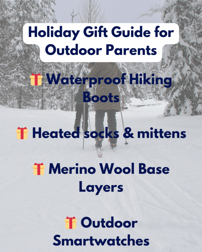 Holiday Gift Guide for Outdoor Parents